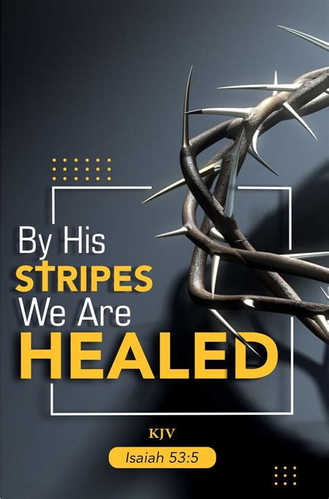By His Stripes We Are Healed💯 Isaiah 53 5 Kjv Healing Stripes