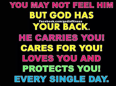 God Has Your Back Love And Forgiveness Bible Quotes Faith Bible