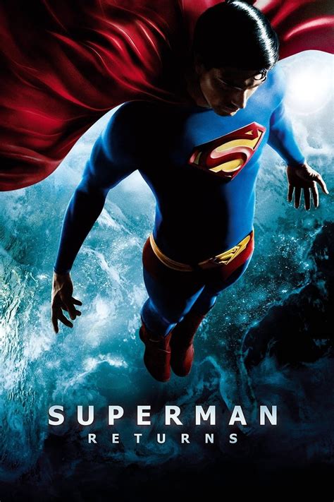 Superman Returns 2006 Posters — The Movie Database Tmdb