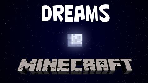 √ Minecraft Dreams Youtube