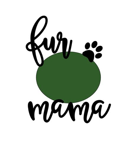 Download Fur Mama Text (pre-sized) - Kayla Makes