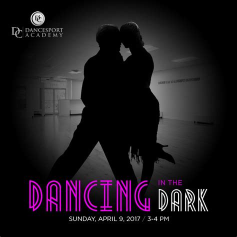 Dancing In The Dark Dc Dancesport Academy