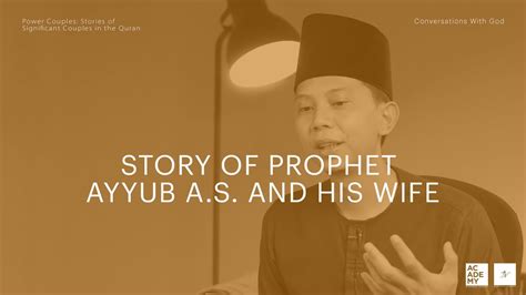 Prophet Ayyub A S And His Wife Power Couples Significant Stories In