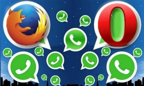 whatsapp web opera ve firefox Üzerinden de kullanılabiliyor haberler