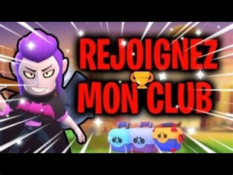 Players and clubs profiles with trophy statistics. REJOIGNEZ MON CLUB | Brawl Stars - YouTube