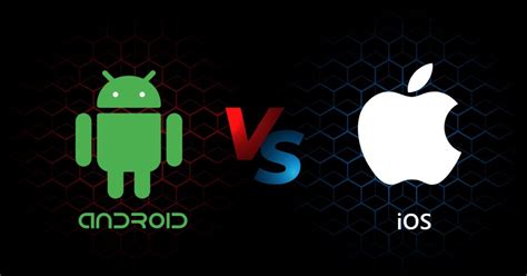 Ios Vs Android Which Is Better For Mobile App Development In 2022