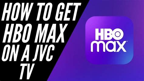 How To Get Hbo Max On A Jvc Tv Youtube