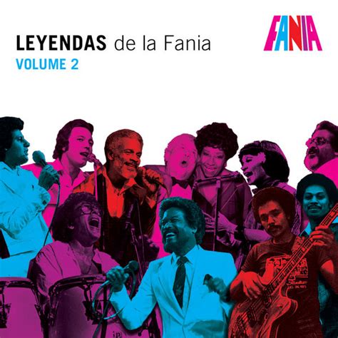 Leyendas De La Fania Volume 2 2010 Cd Discogs