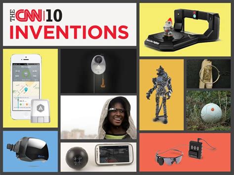 The Cnns Top 10 Inventions World Industrial Reporter