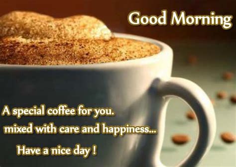 A Special Coffee Mixed With Care Free Good Morning Ecards 123