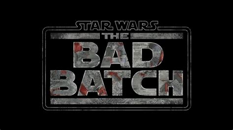 Star Wars The Bad Batch Season 2 Official Opening Title Card Intro