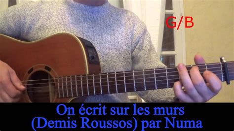 On écrit Sur Les Murs Demis Roussos Kids United Reprise Guitare Avec