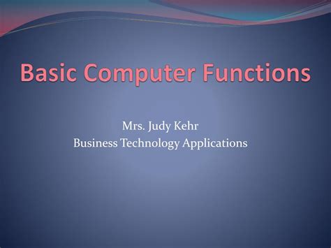 Ppt Basic Computer Functions Powerpoint Presentation Free Download