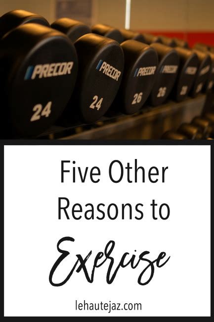 5 Other Reasons To Exercise Jaz Daigle