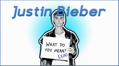 How To Create Justin Biebers What Do You Mean Lead Youtube