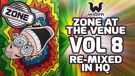 Zone At The Venue Vol 8 Remixed In Hq Hd Youtube