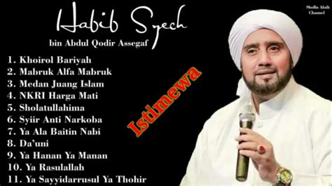 Kumpulan Sholawat Terbaru Habib Syekh Bin Abdul Qodir Assegaf