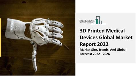 Ppt 3d Printed Medical Devices Market Growth Demand Factors And