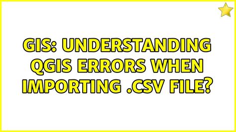 Gis Understanding Qgis Errors When Importing Csv File Solutions Hot Sex Picture