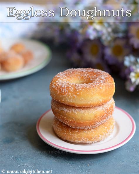 Eggless Doughnut Recipe Primary Donut Tender And Gentle Thechinthawngpang