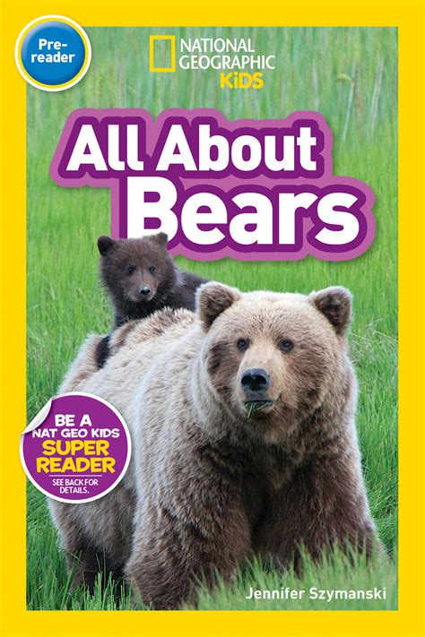 Readers National Geographic Readers All About Bears Pre Reader