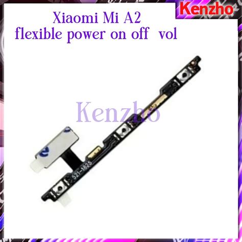 Jual Xiaomi Mi A2 Mia2 Flexible Power On Off Tombol Volume Shopee
