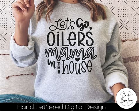 Lets Go Oilers Mama Svg Instant Download Dxf Svg Eps Etsy