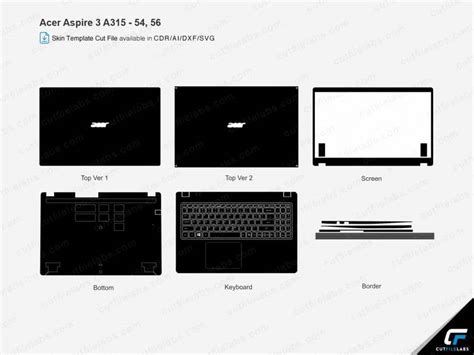 Acer Aspire 3 A315 54 56 Cut File Template Cut File Labs