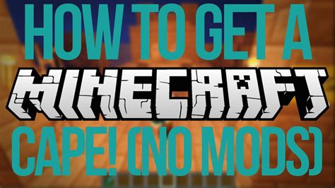 How To Get A Minecraft Cape All Versions No Modstexture Packs