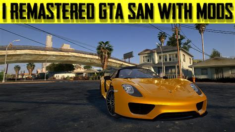Gta San Andreas Best Remastered Graphics Mod 2022 Gta Mod Mafia