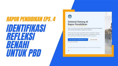 Rapor Pendidikan Ep IRB Untuk PBD YouTube