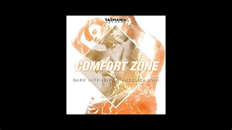 Dark Intensity Angelica Joni Comfort Zone Extended Mix Youtube