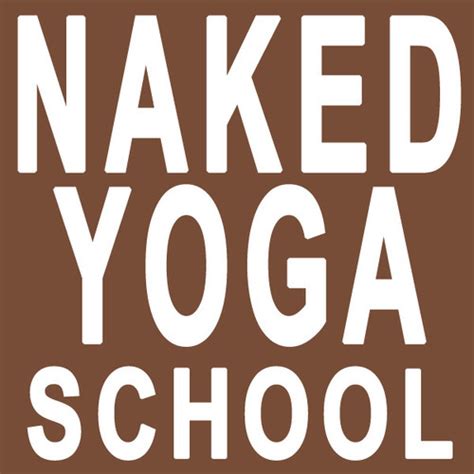 Naked Yoga School® Nakedyogaschool Twitter