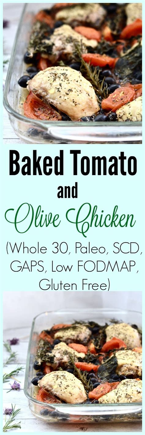 Pure And Simple Nourishment Baked Tomato And Olive Chicken Paleo