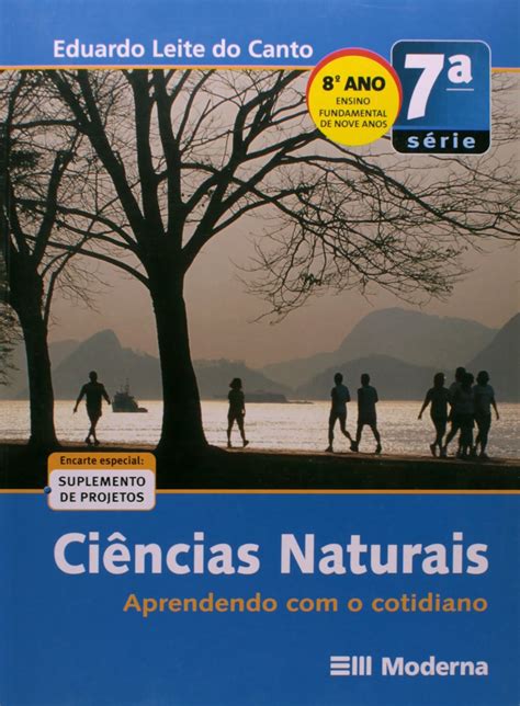 Ciências Naturais Aprendendo Com O Cotidiano 7ª Série Br