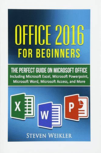 Buy Office 2016 For Beginners The Perfect Guide On Microsoft Office