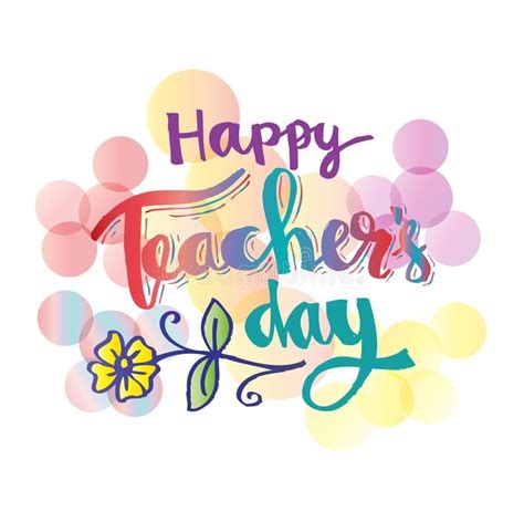 Happy Teacher S Day Card With Colorful Flowers And Bubbles On White Background Stock Illustration