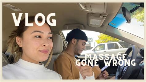 Vlog Massage Gone Wrong Trip To The Bay Area Youtube