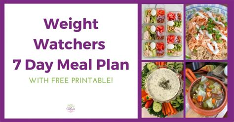 Weight Watchers 7 Day Meal Plan Basic Plan With Free Printable