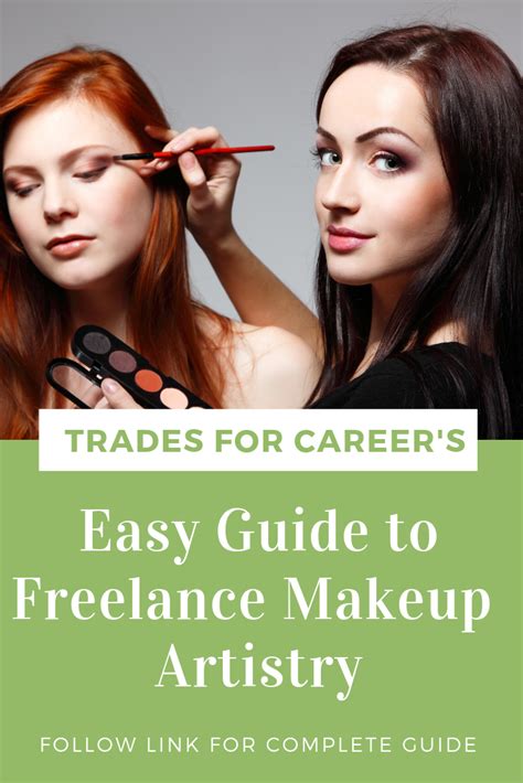 How To Become A Freelance Makeup Artist Trades For Careers