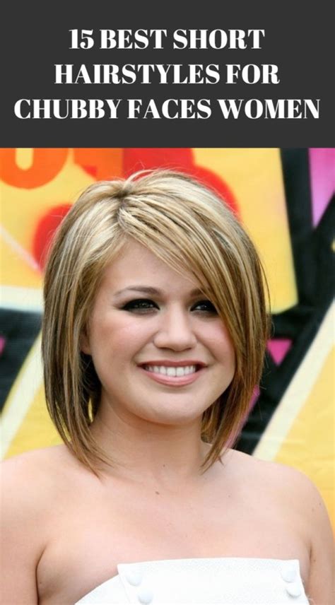 15 best trending short hairstyles for chubby faces women hairdo hairstyle