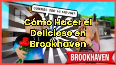 Cómo Hacer El Delicioso En Brookhaven Roblox Novia Brookhaven