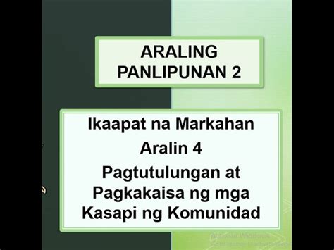 Ano Ang Kahalagahan Ng Pagkakaisa At Pagtutulungan