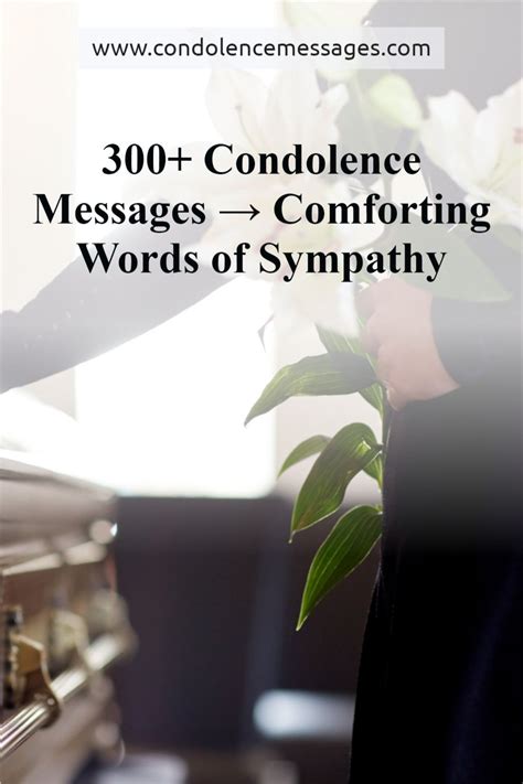 300 Condolence Messages → Comforting Words Of Sympathy The Art Of