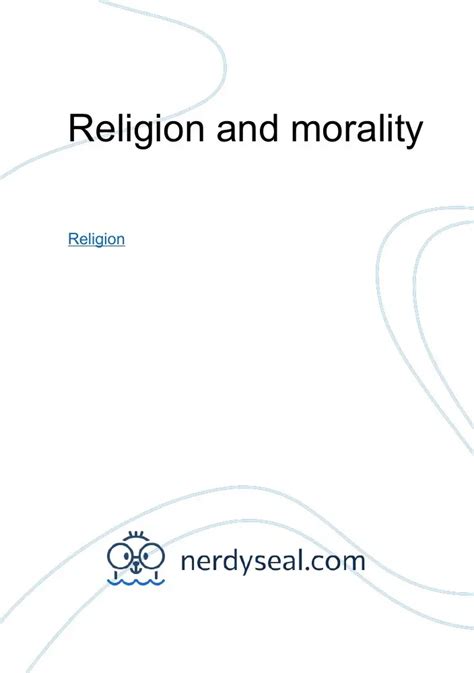 religion and morality 166 words nerdyseal