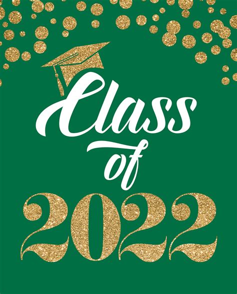 Green And Gold Printable Class Of 2022 Party Sign Etsy