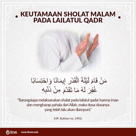 Bulan ramadan adalah bulan yang penuh berkah dan ampunan. Keutamaan Shalat Malam pada Lailatul Qadr - Ihram Asia