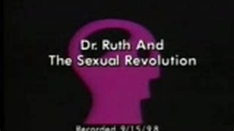 Dr Ruth And The Sexual Revolution The Open Mind Nj Pbs