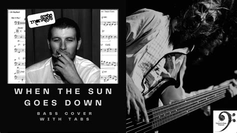 When The Sun Goes Down By Arctic Monkeys Bass Cover Tablature Notation Included YouTube