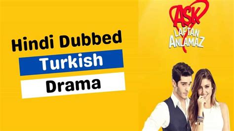 Top 25 Hindi Dubbed Turkish Dramas That You Must Watch